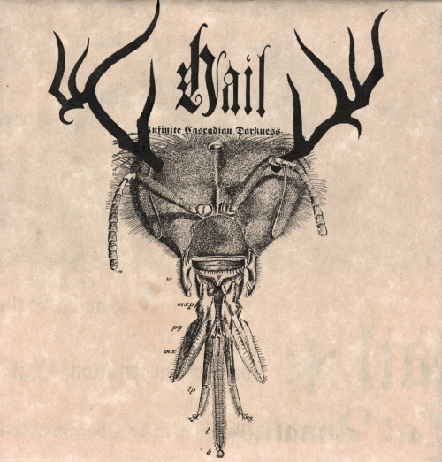 Hail (USA-1) : Infinite Cascadian Darkness